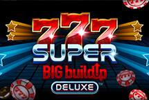 777 Super Big Buildup Deluxeâ¢